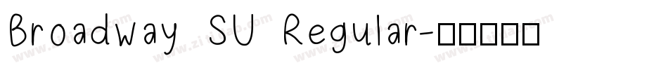 Broadway SU Regular字体转换